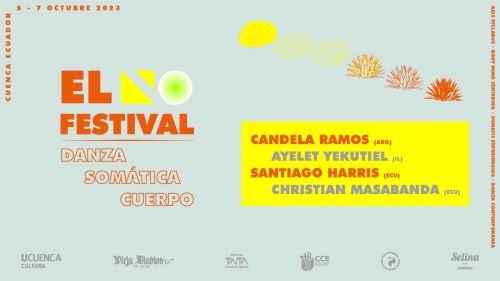 ECUADOR: EL NO FESTIVAL. DANCE, SOMATICS AND BODY