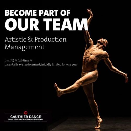 STUTTGART: Gauthier Dance is looking for an artistic and production manager