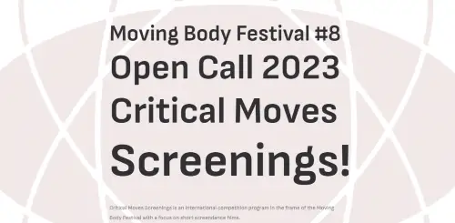 Open call: Moving Body Festival #8