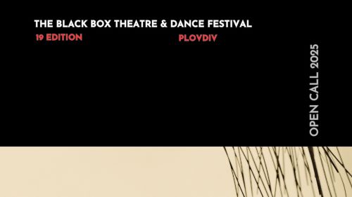 BULGARIA: Open call for The Black Box festival 2025